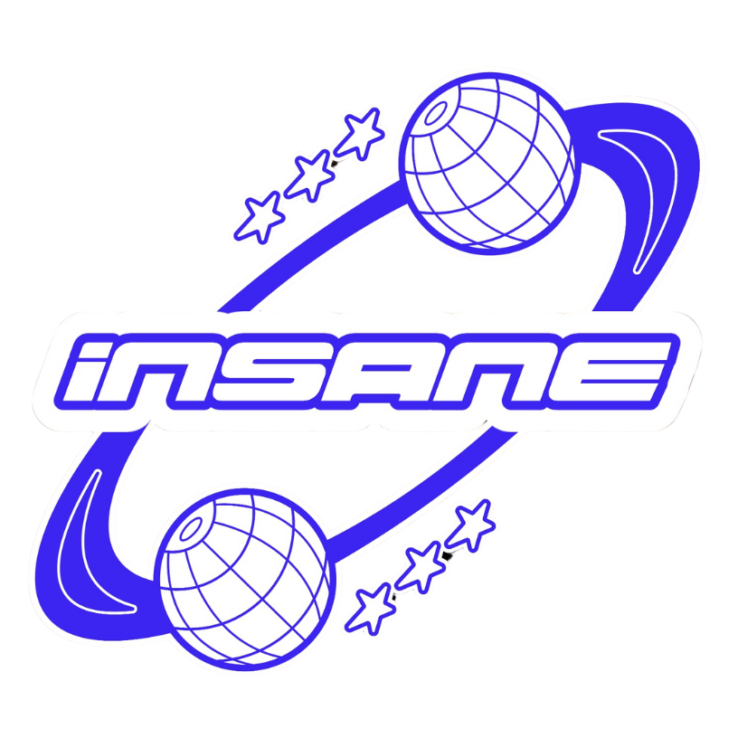 INSANE